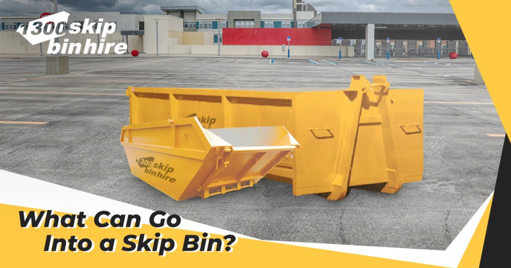 what can go into a skip bin